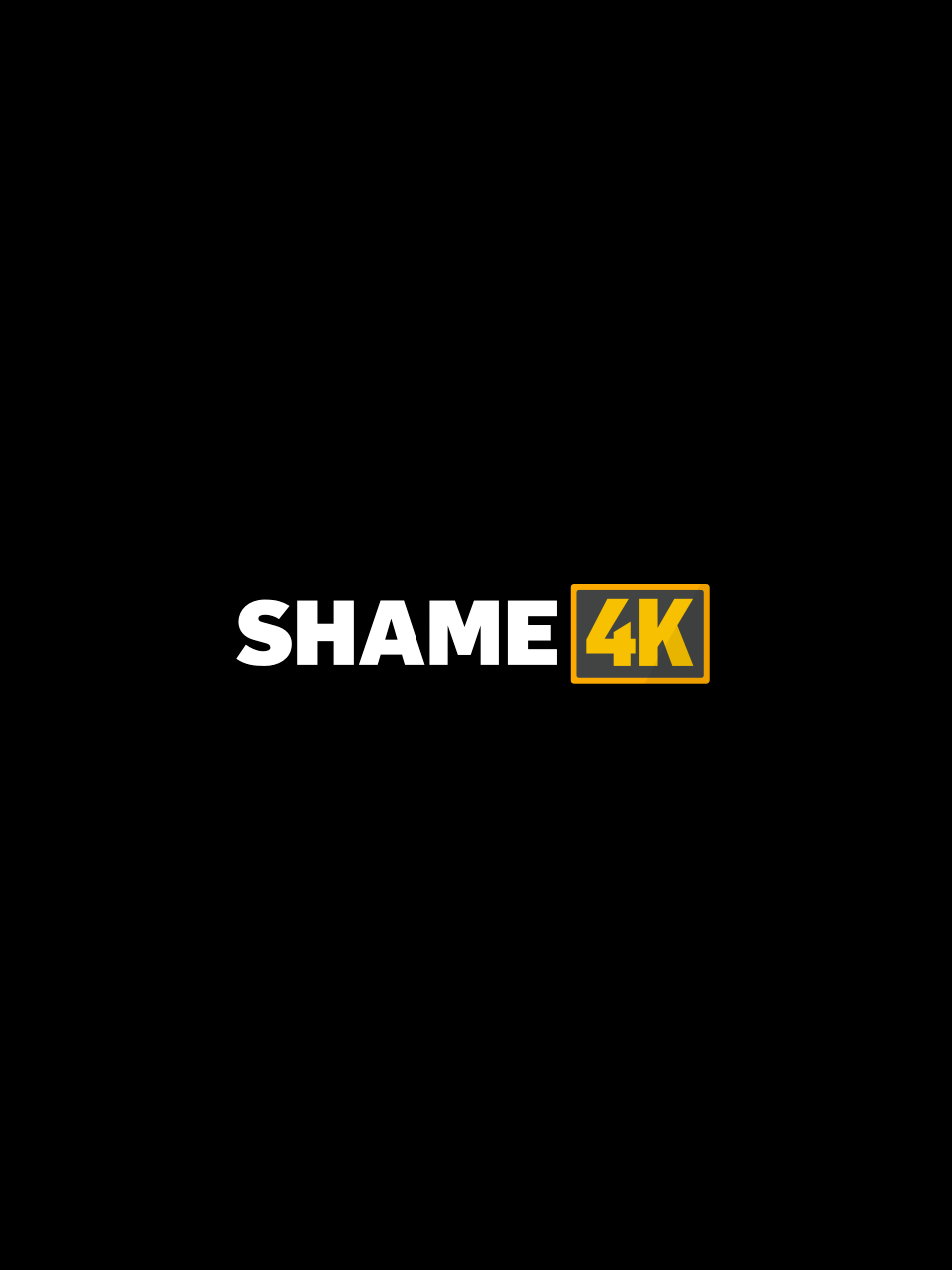 Shame4k