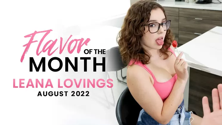 Step Siblings Caught: August 2022 Flavor Of The Month Leana Lovings on PornVe