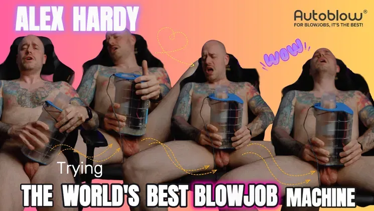 Alex Hardy Massive cum Autoblow AI Ultra
